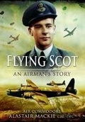 Cover: Flying Scotsman: An Airman's Story - Pen & Sword Aviation