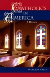 Abbildung von: Catholics in America - Praeger Publishers Inc