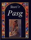 Cover: Stori'r Pasg - Cyhoeddiadau'r Gair