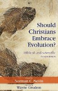 Enlarge image Cover: Should Christians Embrace Evolution? - Inter-Varsity Press