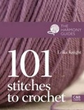 Cover: The Harmony Guides: 101 Stitches to Crochet - COLLINS & BROWN