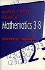 Cover: Managing Effective Teaching of Mathematics 3-8 - SAGE Publications Ltd