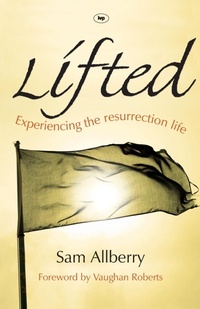 Enlarge image Cover: Lifted - Inter-Varsity Press