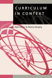 Enlarge image Cover: Curriculum in Context - SAGE Publications Ltd