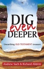 Cover: Dig Even Deeper - Inter-Varsity Press