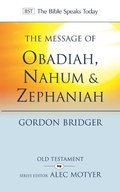 Cover: The Message of Obadiah, Nahum and Zephaniah - Inter-Varsity Press