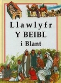 Cover: Llawlyfr y Beibl i Blant - Cyhoeddiadau'r Gair