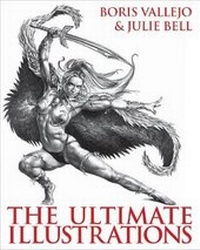 Abbildung von: Boris Vallejo & Julie Bell - The Ultimate Illustrations - COLLINS & BROWN