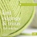Cover: The Harmony Guides: Knit Edgings & Trims - COLLINS & BROWN