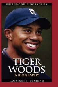 Abbildung von: Tiger Woods - Greenwood Press