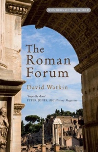 Enlarge image Cover: The Roman Forum - Profile Books Ltd