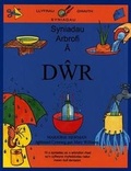 Cover: Llyfrau Gwaith Syniadau: Syniadau Arbrofi a Dwr - Cyhoeddiadau'r Gair