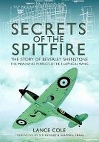 Enlarge image Cover: Secrets of the Spitfire - Pen & Sword Aviation