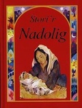 Cover: Stori'r Nadolig - Cyhoeddiadau'r Gair