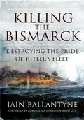 Cover: Killing the Bismarck - Pen and Sword