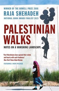 Abbildung von: Palestinian Walks - Profile Books Ltd