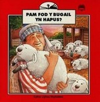 Enlarge image Cover: Cyfres Llyfrau Rhyfeddod: Pam Fod y Bugail yn Hapus? - Cyhoeddiadau'r Gair