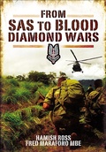 Cover: From SAS to Blood Diamond Wars - Pen & Sword Military