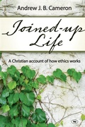 Cover: Joined-up life - Inter-Varsity Press