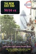 Cover: The New East End - Profile Books Ltd