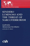 Cover: Sendero Luminoso and the Threat of Narcoterrorism - Praeger Publishers Inc