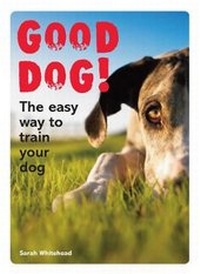 Enlarge image Cover: Good Dog! - COLLINS & BROWN
