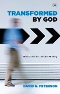 Cover: Transformed by God - Inter-Varsity Press