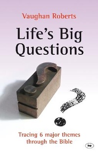Enlarge image Cover: Life's Big Questions - Inter-Varsity Press