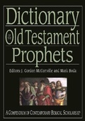 Cover: Dictionary of the Old Testament: Prophets - Inter-Varsity Press