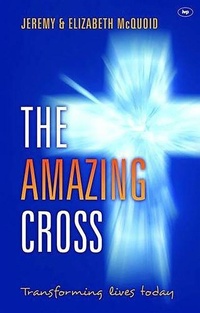 Enlarge image Cover: The Amazing Cross - Inter-Varsity Press