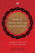 Cover: God is Impassible and Impassioned - Apollos
