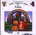 Cover: Llyfr Stori a Symud: Tyrd i Mewn i'r Arch gyda Noa - Cyhoeddiadau'r Gair