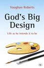 Cover: God's Big Design - Inter-Varsity Press