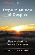 Cover: Hope in an Age of Despair - Inter-Varsity Press