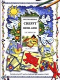 Cover: Gweithgareddau Crefft Beiblaidd: Llyfr Un - Cyhoeddiadau'r Gair
