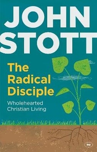 Enlarge image Cover: The Radical Disciple - Inter-Varsity Press