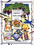 Cover: Gweithgareddau Crefft Beiblaidd: Llyfr Pedwar - Cyhoeddiadau'r Gair