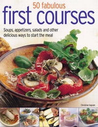 Enlarge image Cover: 70 Fabulous First Courses - Southwater