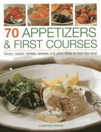 Enlarge image Cover: 70 Appetizers & First Courses - Southwater