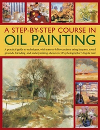 Enlarge image Cover: Step by Step Course in Oil Painting - Southwater