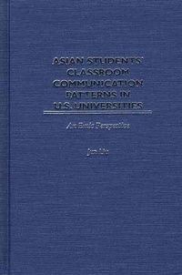 Bild: Asian Students' Classroom Communication Patterns in U.S. Universities - Praeger Publishers Inc