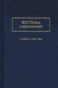 Enlarge image Cover: Bill Clinton - Greenwood Press
