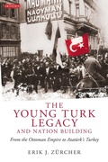 Cover: The Young Turk Legacy and Nation Building - I.B. Tauris