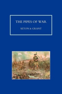 Enlarge image Cover: Pipes of War - Naval & Military Press Ltd