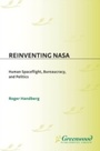 Cover: Reinventing NASA - Praeger Publishers Inc