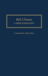 Enlarge image Cover: Bill Clinton - Greenwood Press