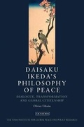 Cover: Daisaku Ikeda's Philosophy of Peace - I.B. Tauris