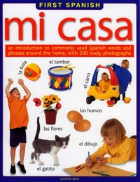 Abbildung von: First Spanish: Mi Casa - Southwater