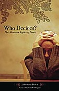 Cover: Who Decides? - Praeger Publishers Inc
