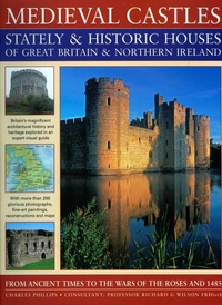 Abbildung von: Medieval Castles, Stately and Historic Houses of Great Britain and Northern Ireland - Southwater